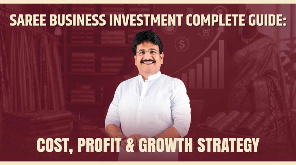 -Saree-Business-Investment-Complete-Guide-Cost-Profit-Growth-Strategy-scaled